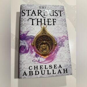 Chelsea Abdullah’s ‘The Stardust Thief’ Hardcover Signed